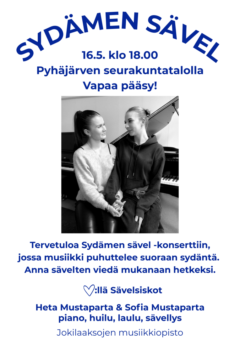 Sydämen sävel- konsertti Pyhäjärven seurakuntatalolla 16.5.2025 klo 18