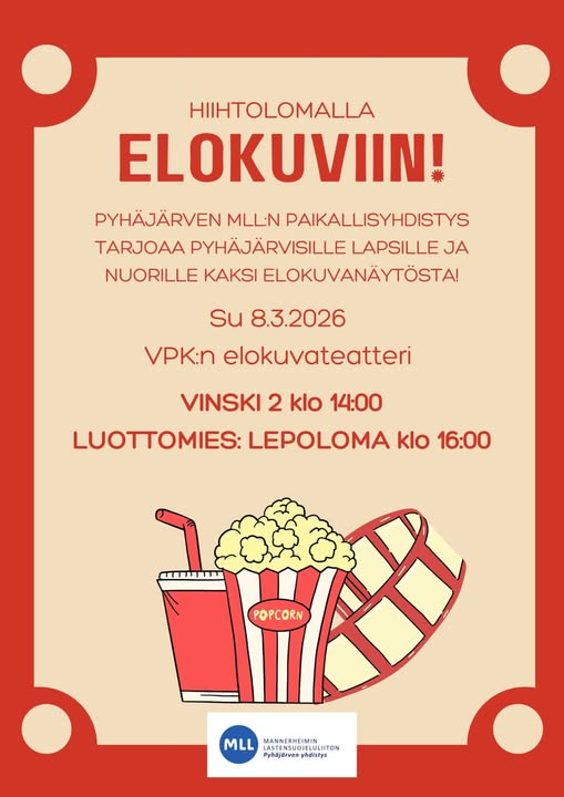 elokuvanäytöksistä kertova juliste. Kuvassa elokuvaherkkuja.